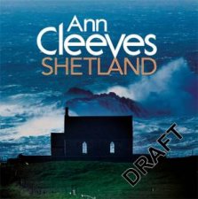 Ann Cleeves Shetland