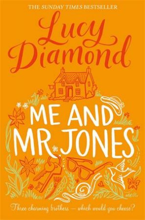 Me And Mr Jones by Lucy Diamond