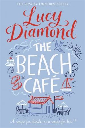 The Beach Cafe by Lucy Diamond