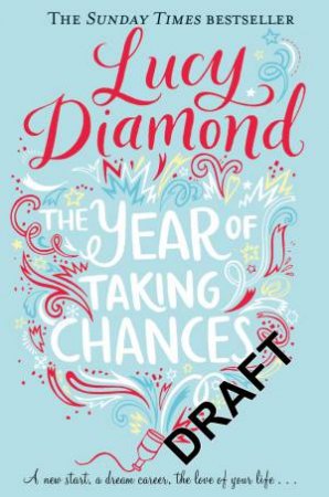 The Year of Taking Chances by Lucy Diamond