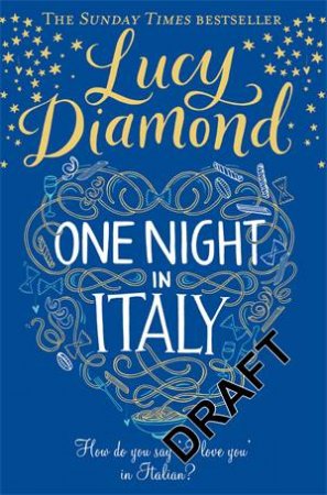 One Night In Italy by Lucy Diamond