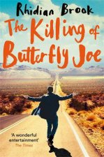 The Killing Of Butterfly Joe