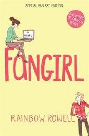 Fangirl (Fan Art Edition) by Rainbow Rowell