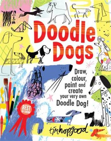 Doodle Dog by Tim Hopgood