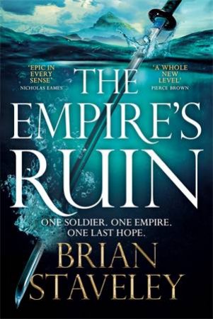 The Empire's Ruin by Brian Staveley