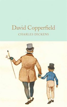 David Copperfield by Charles Dickens