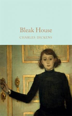 Bleak House by Charles Dickens & H. K. Browne