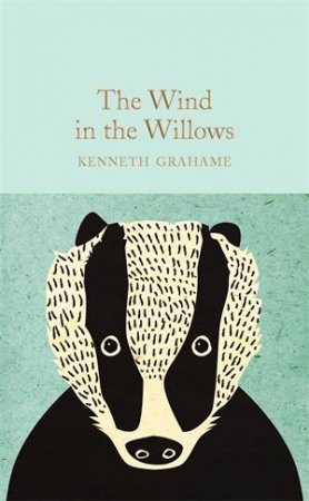 The Wind In The Willows by Kenneth Grahame