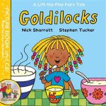 LiftTheFlap Fairy Tales Goldilocks