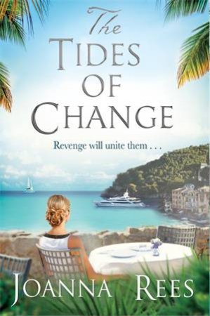 The Tides Of Change by Joanna Rees