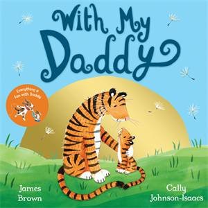 With My Daddy by Cally Johnson-Isaacs & James Brown