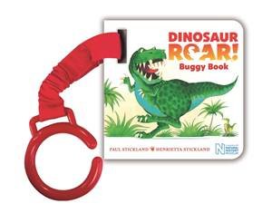 Dinosaur Roar! Buggy Buddy by Henrietta Stickland & Paul Stickland