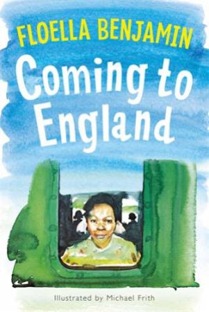 Coming To England by Floella Benjamin & Michael Frith