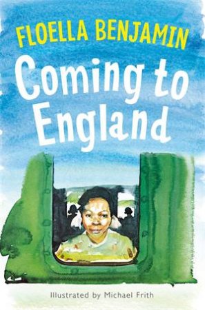 Coming To England by Michael Frith & Floella Benjamin