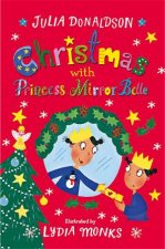 Christmas With Princess MirrorBelle