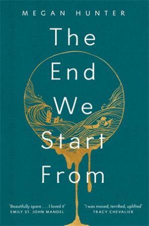 The End We Start From by Megan Hunter