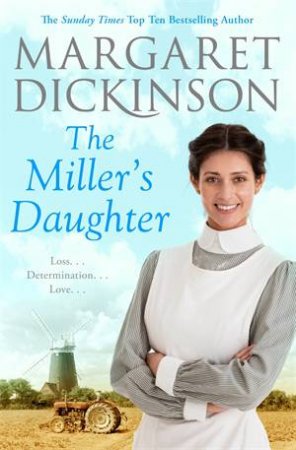 The Miller's Daughter by Margaret Dickinson