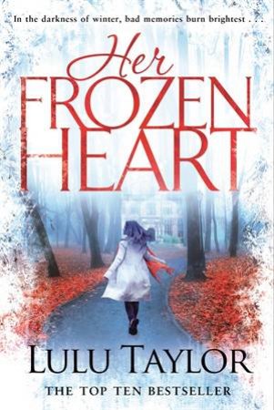 Her Frozen Heart by Lulu Taylor