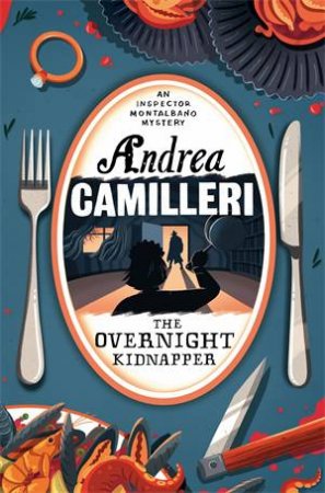 The Overnight Kidnapper by Andrea Camilleri