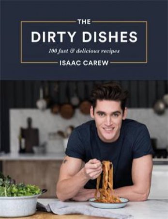 The Dirty Dishes by Isaac Carew