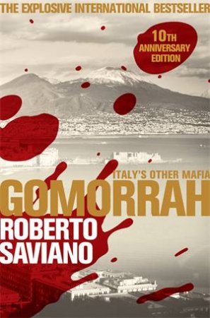 Gomorrah by Roberto Saviano & Virginia Jewiss