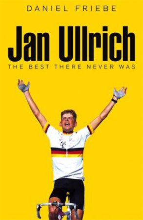 Jan Ullrich by Daniel Friebe