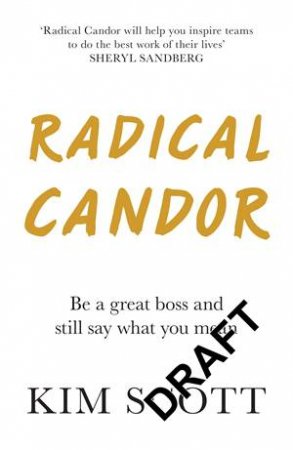 Radical Candor by Kim Scott