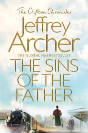 The Sins Of The Father by Jeffrey Archer