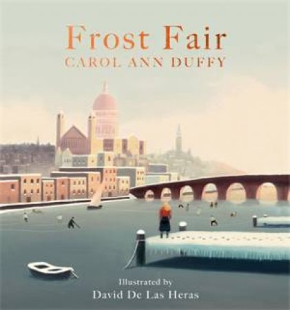 Frost Fair by Carol Ann Duffy