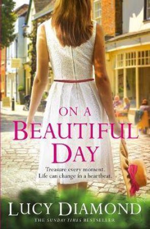 On A Beautiful Day by Lucy Diamond
