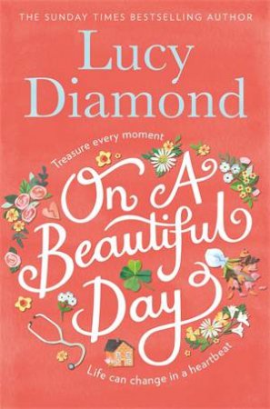 On A Beautiful Day by Lucy Diamond