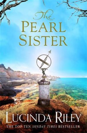 The Pearl Sister by Lucinda Riley