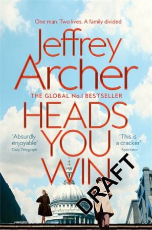 Heads You Win by Jeffrey Archer