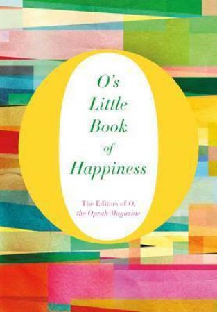 O's Little Book of Happiness by Various