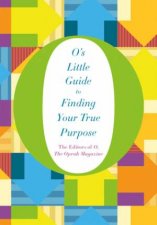 Os Little Guide To Finding Your True Purpose