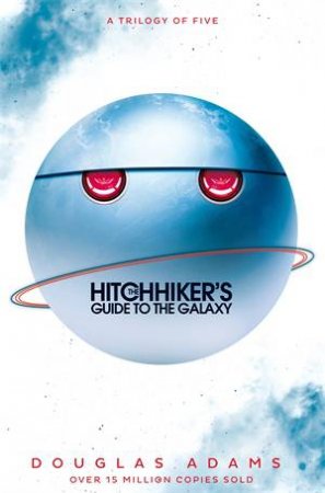 The Hitchhiker's Guide To The Galaxy Omnibus by Douglas Adams