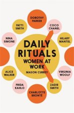 Daily Rituals Women At Work