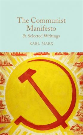 The Communist Manifesto by Karl Marx