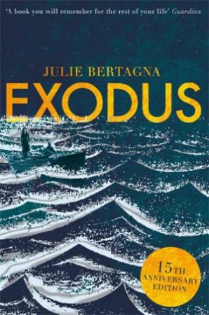 Exodus 01 by Julie Bertagna