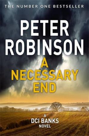 A Necessary End by Peter Robinson