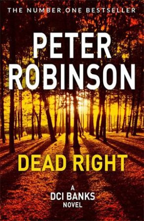 Dead Right by Peter Robinson