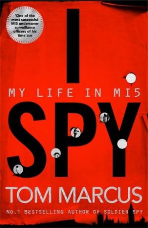 I Spy by Tom Marcus