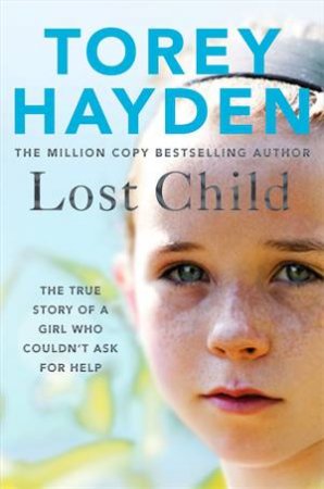 Lost Child by Torey Hayden