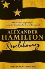 Alexander Hamilton Revolutionary