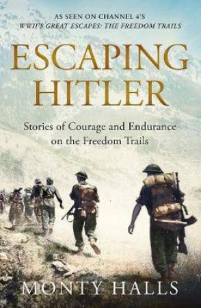 Escaping Hitler by Monty Halls
