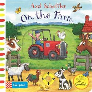 On The Farm by Axel Scheffler