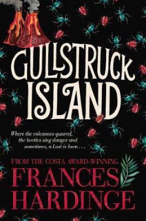 Gullstruck Island by Frances Hardinge