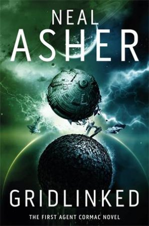 Gridlinked by Neal Asher