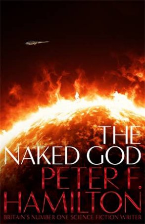 The Naked God by Peter Hamilton