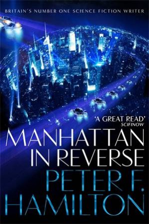 Manhattan In Reverse by Peter Hamilton